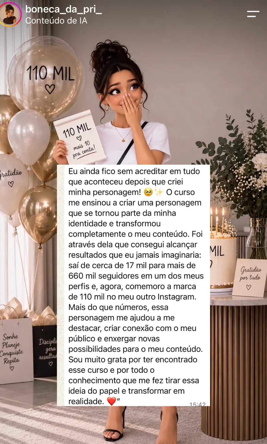 Aluna que saiu de 17 mil para mais de 660 mil seguidores e comemora 110 mil no outro perfil após criar sua personagem
